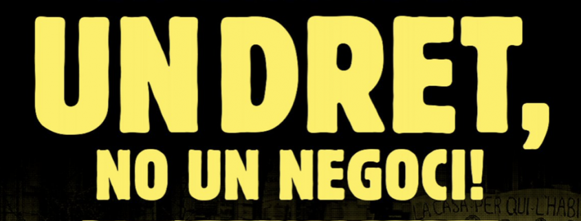 Habitatge és un dret